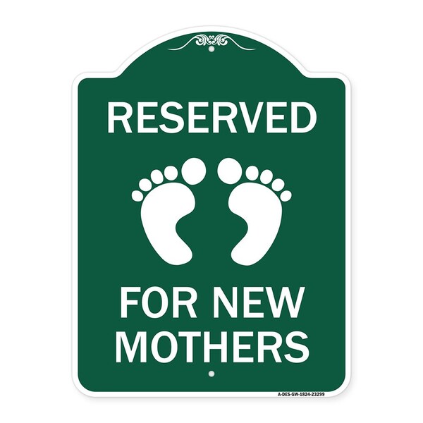 Pink Reserved Parking for New Mothers, Green & White Aluminum Sign, 18" x 24", GW-1824-23299